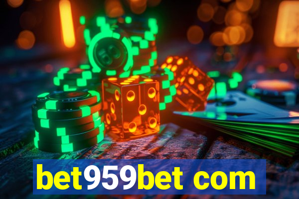 bet959bet com